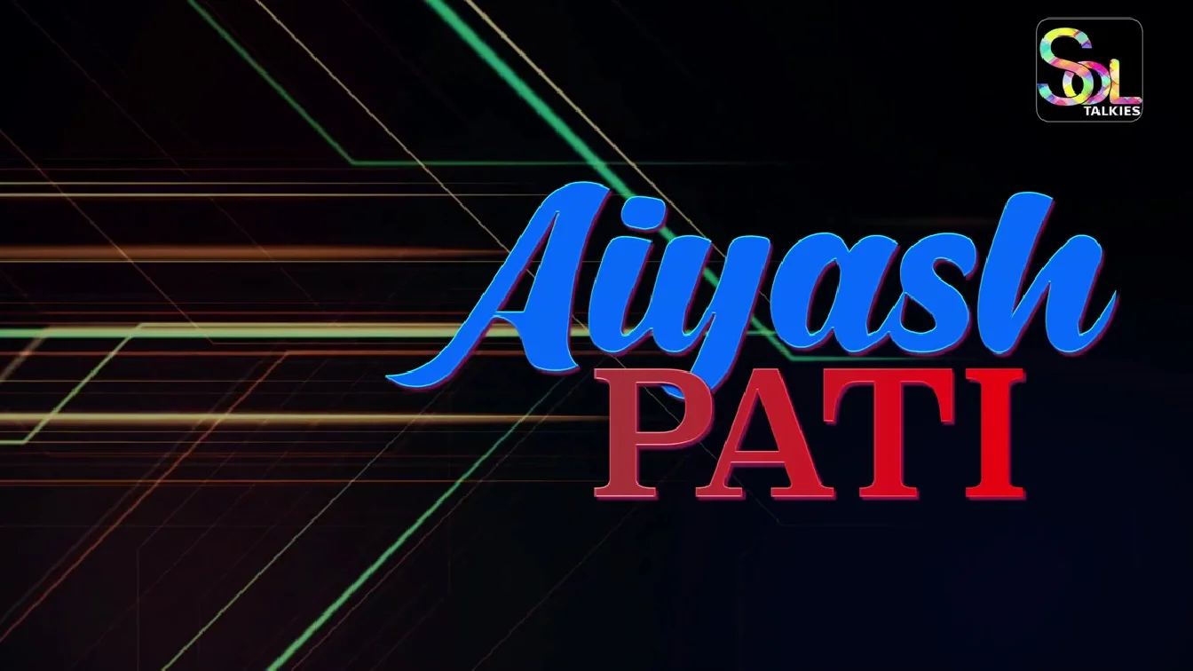 Pati Dev S01 E01-02 SolTalkies